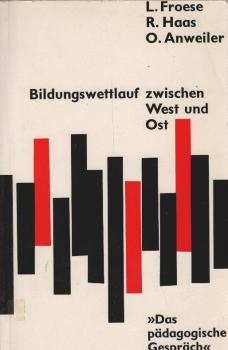 Bildungswettlauf zwischen West und Ost.