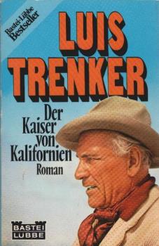 Der Kaiser von Kalifornien : Roman.