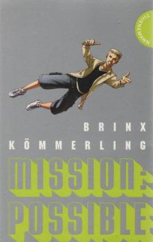 Mission: possible.