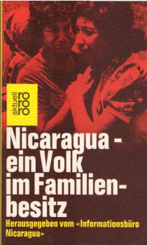 Nicaragua, ein Volk im Familienbesitz.