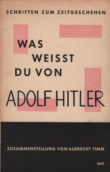Was weisst du von Adolf Hitler?.
