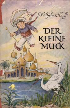 Der kleine Muck und andere Erzählungen.