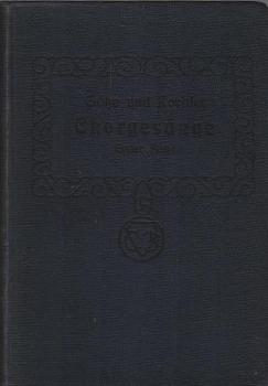 Sammlung von Chorgesängen für den Gesangunterricht an Lehrerbildungsanstalten; Teil: Bd. 1., (Vorstufe) : Drei- und vierstimmige Lieder und Gesänge f. d. unteren Klassen d. Seminare oder f. Präparandenanstalten