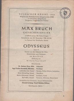 Volkschor Kassel 1955 : Max Bruch Gedächtnisfeier anläßlich seines 120. Geburtstages. SOnnabend, den 22. November 1958, 20 Uhr im Festsaal der Stadthalle, Kassel (Programmheft)