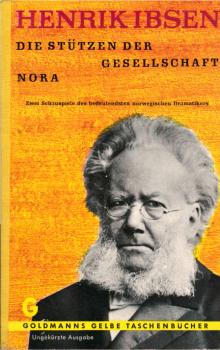 Die Stützen der Gesellschaft; Nora.