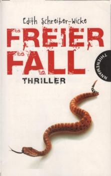 Freier Fall : [Thriller].