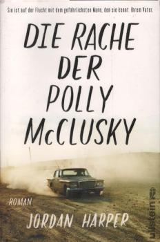 Die Rache der Polly McClusky : Roman.