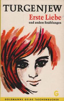 Erste Liebe und andere Erzählungen.