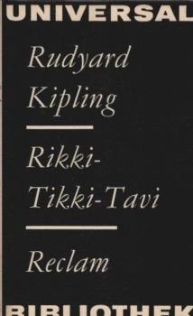 Rikki-Tikki-Tavi : Erzählungen aus d. Dschungelbuch ; [aus d. Engl.].