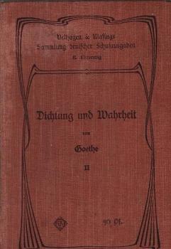 Aus meinem Leben : Dichtung und Wahrheit; 2. Bändchen.