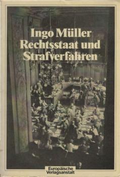 Rechtsstaat und Strafverfahren.
