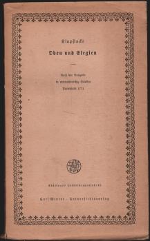 Klopstocks Oden und Elegien : Nach der Ausgabe in vierunddreißig Stücken Darmstadt 1771.