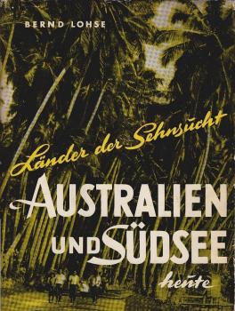 Australien und Südsee - heute.