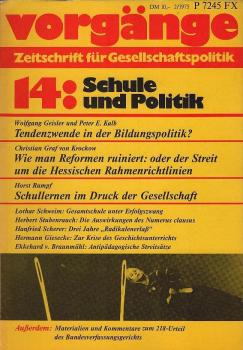 vorgänge : Zeitschrift für Gesellschaftspolitik; Nr. 14, 14. Jahrgang 1975 (Heft 2): Schule und Politik