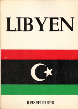 Libyen : Reiseführer