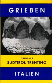 Südtirol; Teil: Östlicher Teil : östl. Trentino ; Dolomiten, Bozen, Provinz Belluno.
