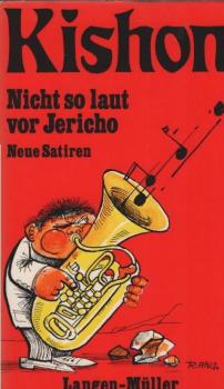 Nicht so laut vor Jericho : neue Satiren.