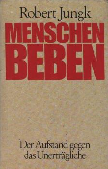 Menschenbeben : d. Aufstand gegen d. Unerträgliche ; e. Bericht.