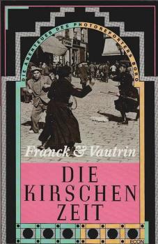 Die Abenteuer des Photoreporters Boro; Teil: Die Kirschenzeit