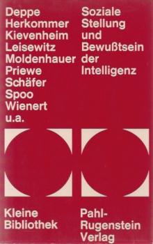Soziale Stellung und Bewusstsein der Intelligenz.