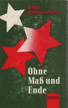 Ohne Mass und Ende : Roman.