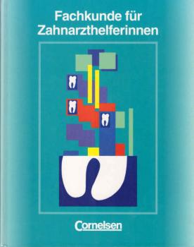Fachkunde für Zahnarzthelferinnen.