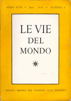 Le Vie del Mondo ; nr. 8, 1956