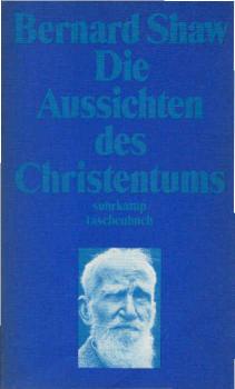 Die Aussichten des Christentums.