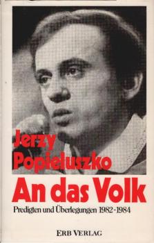 An das Volk : Predigten u. Überlegungen 1982 - 1984.