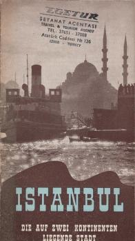 Istanbul die auf zwei Kontinenten liegende Stadt (Broschüre)
