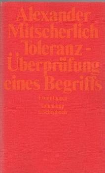 Toleranz, Überprüfung eines Begriffs : Ermittlungen.