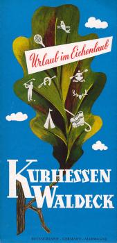 Kurhessen Waldeck : Urlaub im Eichenlaub (Prospekt)