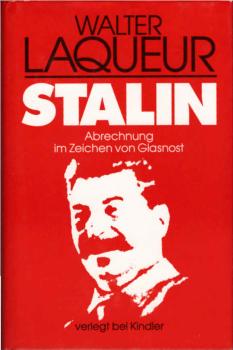 Stalin : Abrechnung im Zeichen von Glasnost.