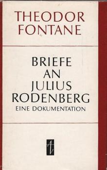 Briefe an Julius Rodenberg : eine Dokumentation.