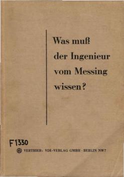 Was muß der Ingenieur vom Messing wissen?.