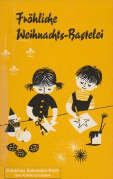 Fröhliche Weinachts - Bastelei.