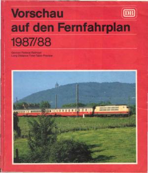 Vorschau auf den Fernfahrplan / Long Distance Time-Table Preview 1987 / 88.