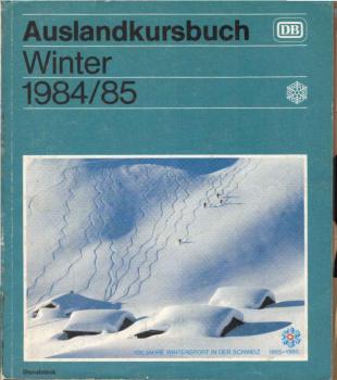 Auslandskursbuch ; Winter 1984/85. 30. September 1984 bis 1. Juni 1985.