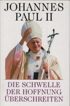 Die Schwelle der Hoffnung überschreiten.