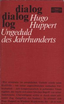 Ungeduld des Jahrhunderts : Erinnerungen an Majakowski.