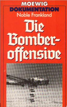 Die Bomberoffensive.