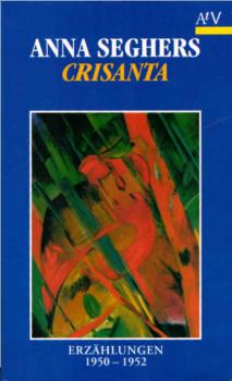 Crisanta : Erzählungen 1950 - 1952.
