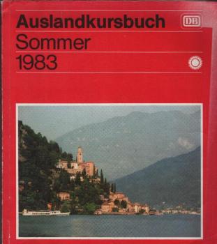 Auslandskursbuch ; Sommer 1983. 29. Mai bis 24. September 1983.