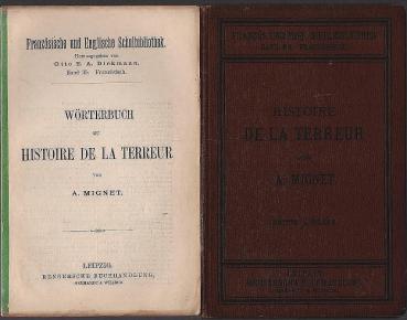 Histoire de la Terreur : (Aus: Histoire de la Revolution francaise) ; mit einem Plan von Paris (Hauptb. + Wörterbuch).