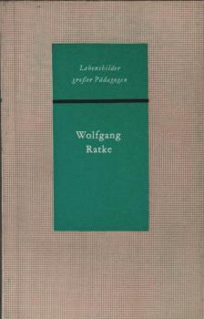 Wolfgang Ratke.