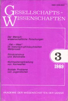 Gesellschaftswissenschaften ; Nr. 3, 1989.Thema u.a.: Der Mensch: wissenschaftliche Forschungen