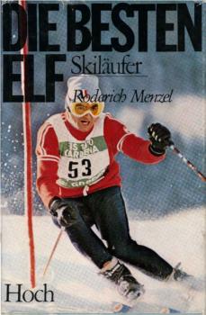 Die besten elf Skiläufer.