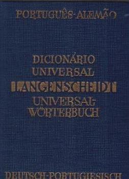 Portugiesisch : T. 1. Portugiesisch - Deutsch; T. 2. Deutsch - Portugiesisch [in 1 Bd.]