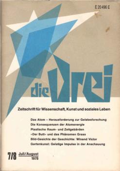 Die Drei. Zeitschrift für Wissenschaft, Kunst und soziales Leben ; Nr. 7/8, Juli / August 1978.
