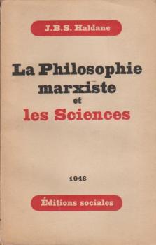 La Philosophie Marxiste et les Sciences.